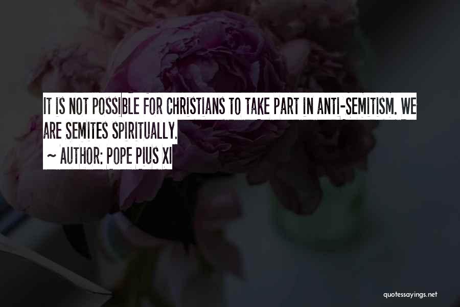 Anti Christian Quotes By Pope Pius XI