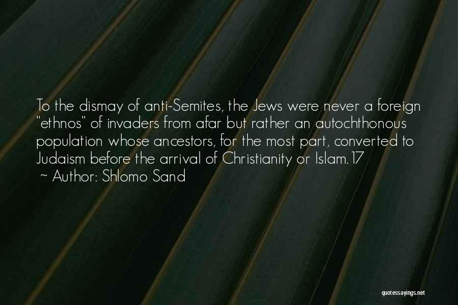 Anti Christianity Quotes By Shlomo Sand