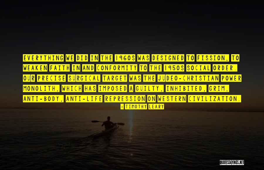Anti Civilization Quotes By Timothy Leary Anti Civilization Quotes By Timothy Leary