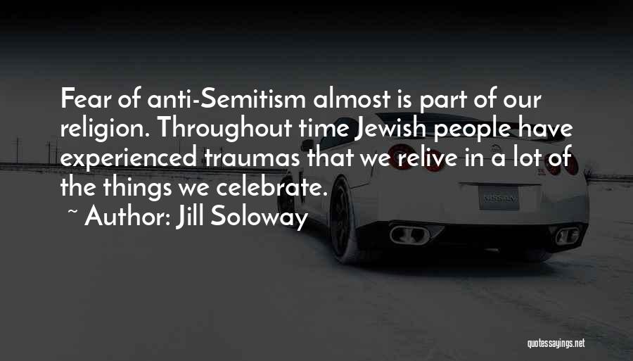 Anti Coc Quotes By Jill Soloway