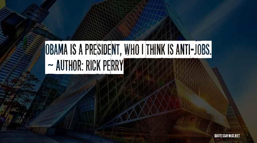 Anti Coc Quotes By Rick Perry