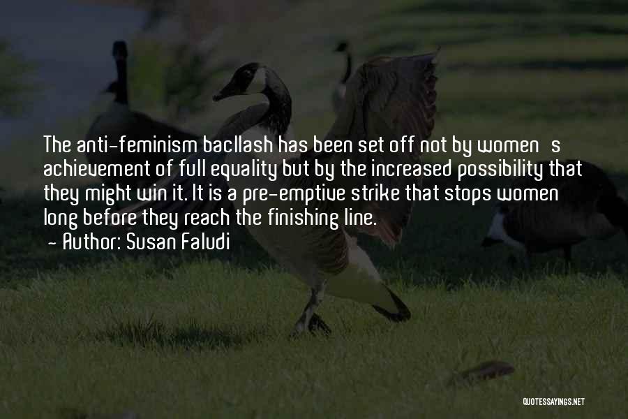 Anti Coc Quotes By Susan Faludi