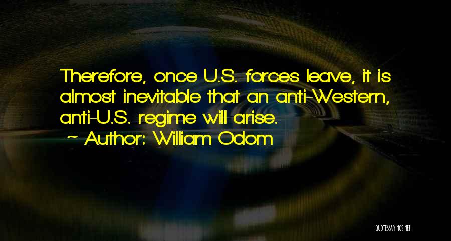 Anti Coc Quotes By William Odom