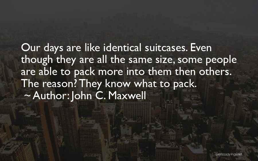 Anti Collectivism Quotes By John C. Maxwell
