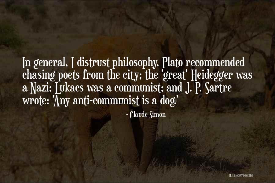 Anti Communist Quotes By Claude Simon