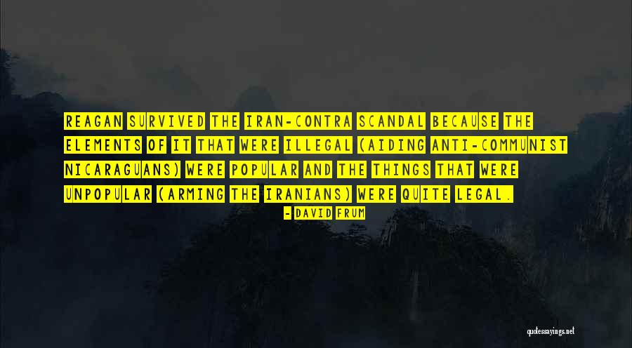 Anti Communist Quotes By David Frum Anti Communist Quotes By David Frum
