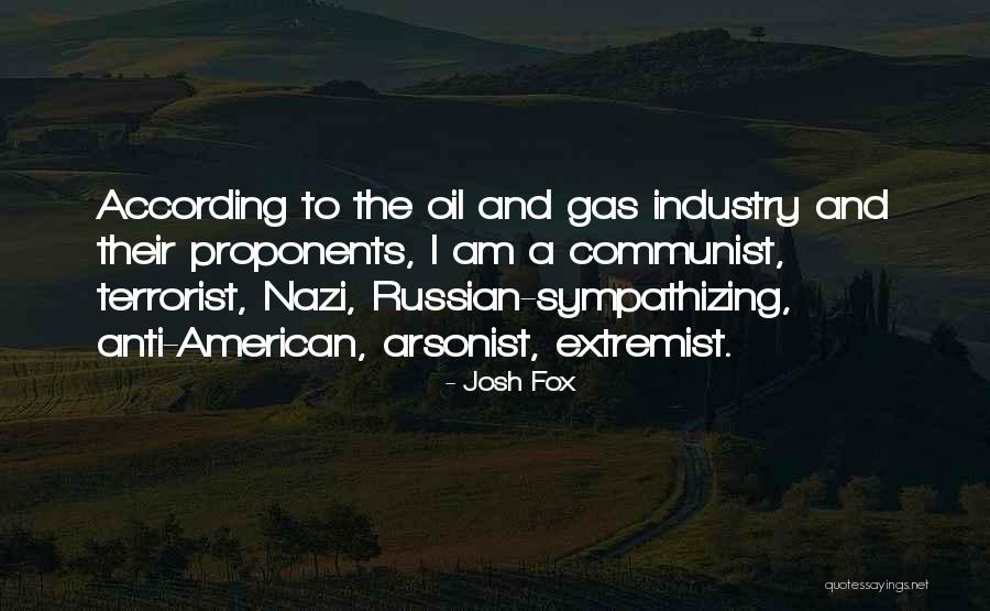 Anti Communist Quotes By Josh Fox