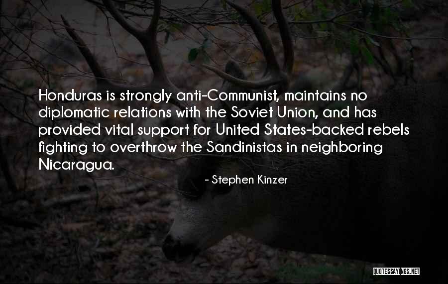 Anti Communist Quotes By Stephen Kinzer