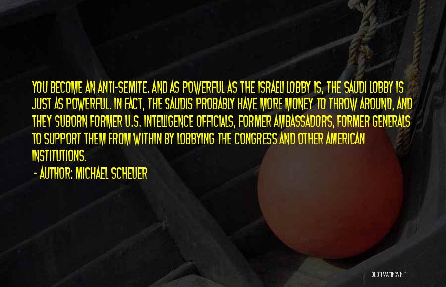 Anti Congress Quotes By Michael Scheuer