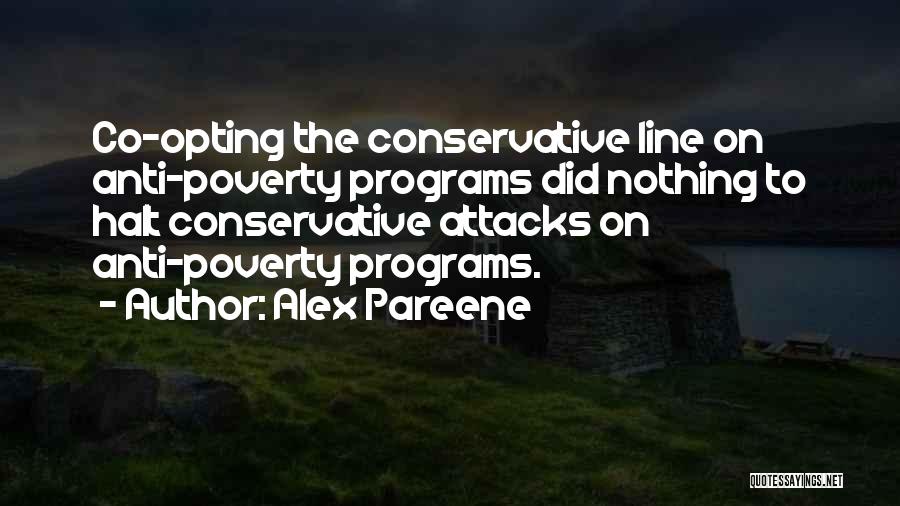 Anti Conservative Quotes By Alex Pareene