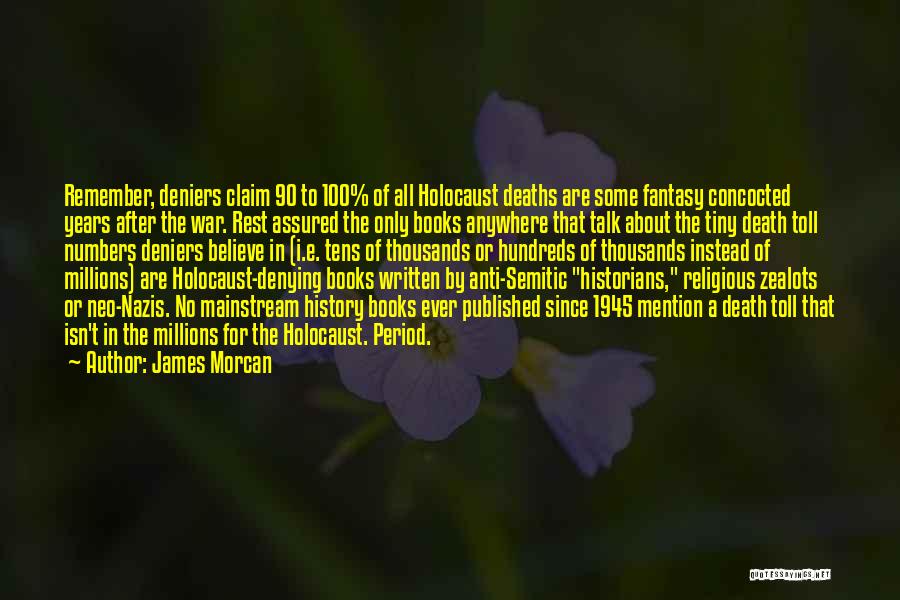 Anti-dengue Quotes By James Morcan