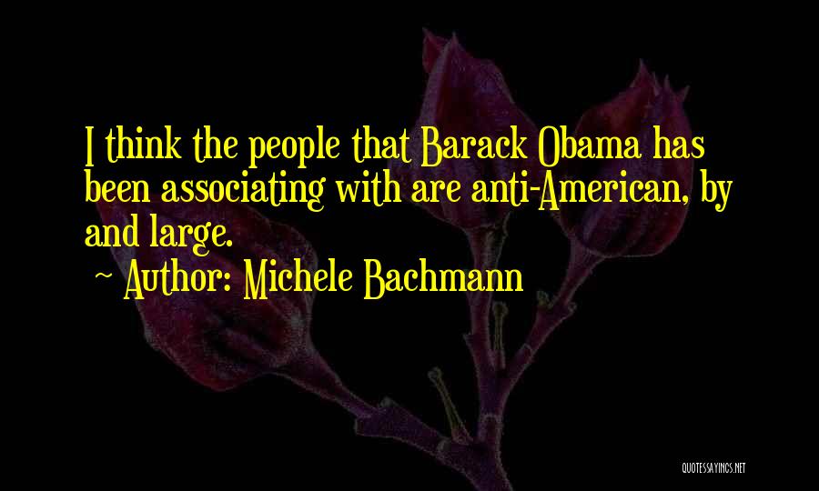 Anti-dengue Quotes By Michele Bachmann