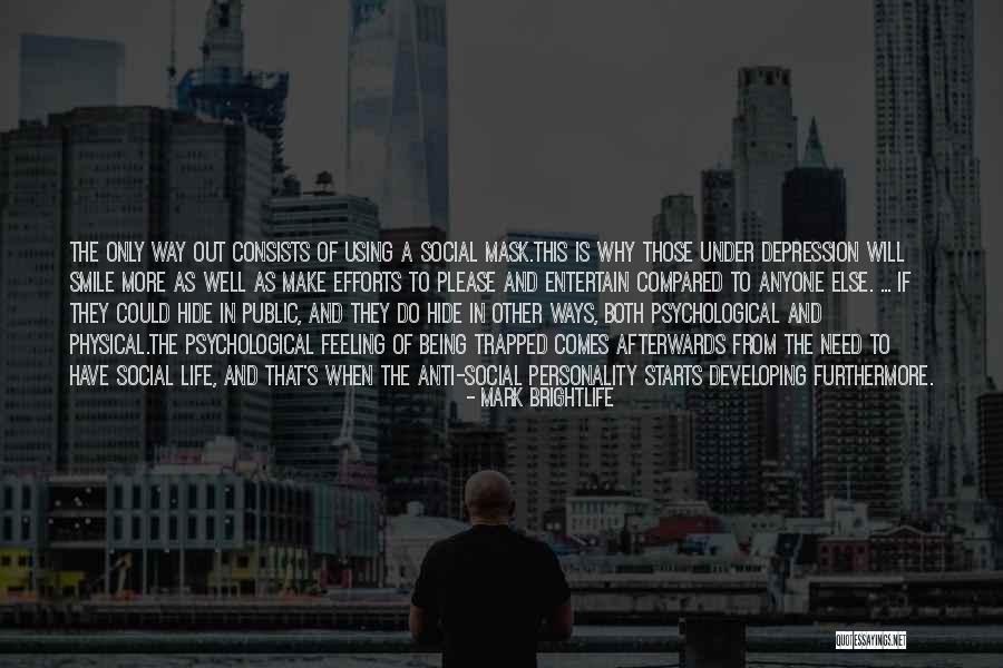 Anti Depression Quotes By Mark Brightlife Anti Depression Quotes By Mark Brightlife