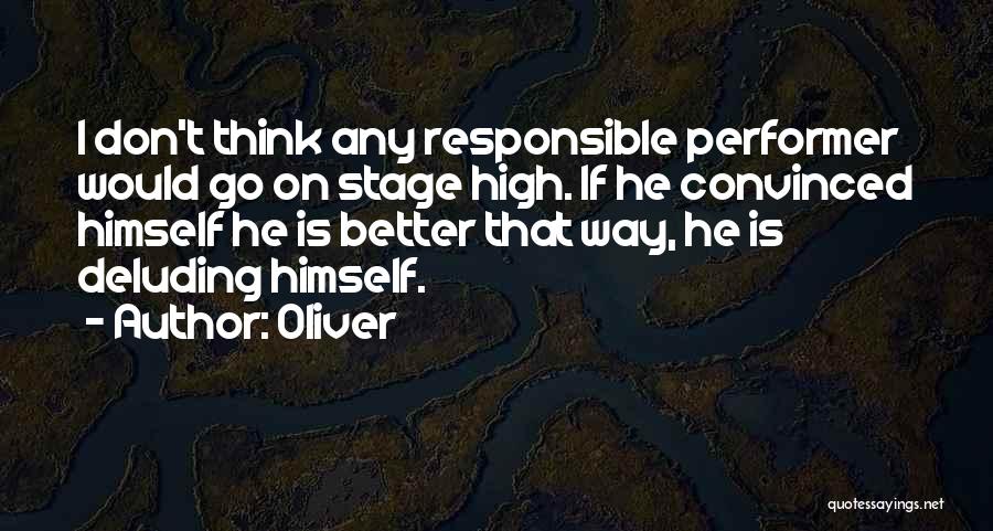 Anti Drug Use Quotes By Oliver