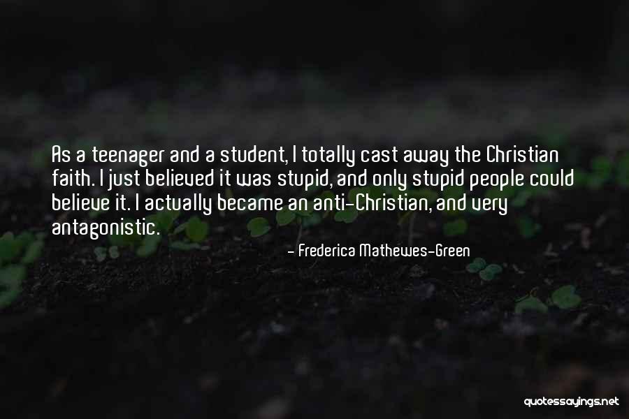 Anti-elitism Quotes By Frederica Mathewes-Green