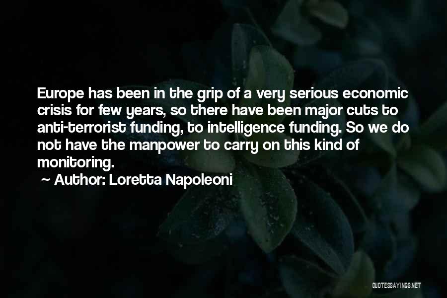 Anti Europe Quotes By Loretta Napoleoni