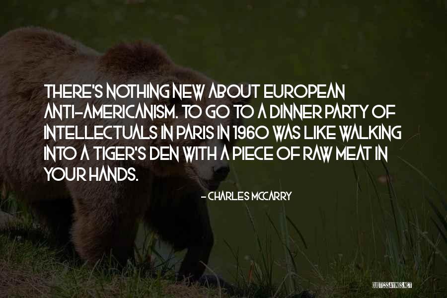 Anti European Quotes By Charles McCarry Anti European Quotes By Charles McCarry