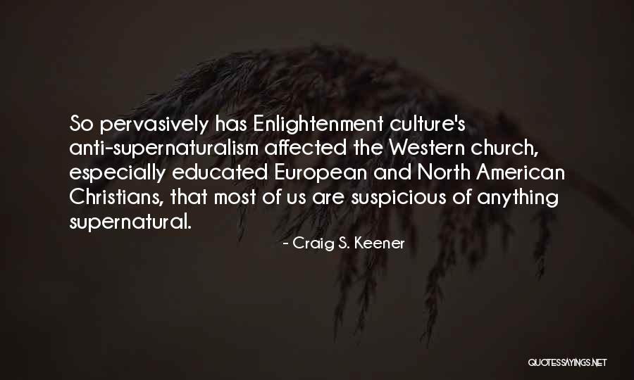 Anti European Quotes By Craig S. Keener Anti European Quotes By Craig S. Keener
