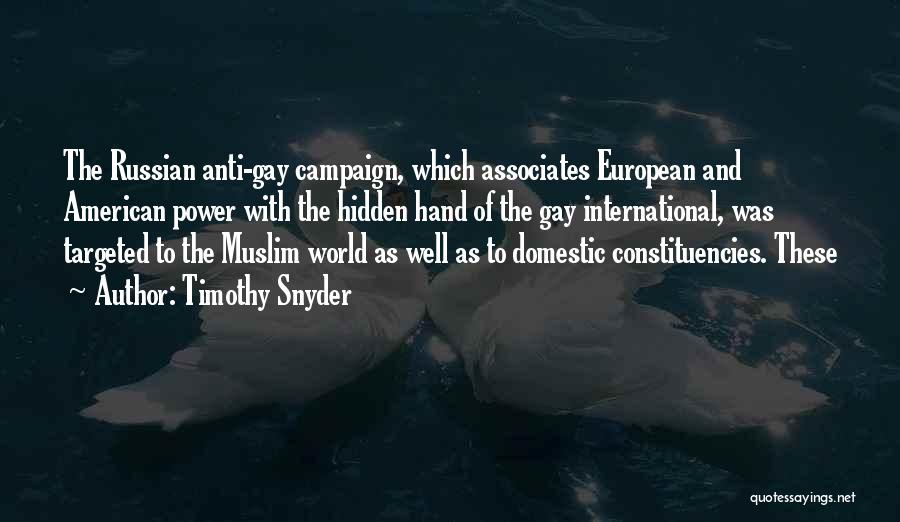 Anti European Quotes By Timothy Snyder Anti European Quotes By Timothy Snyder