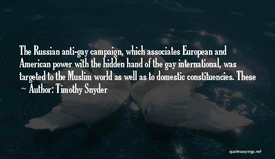 Anti European Quotes By Timothy Snyder