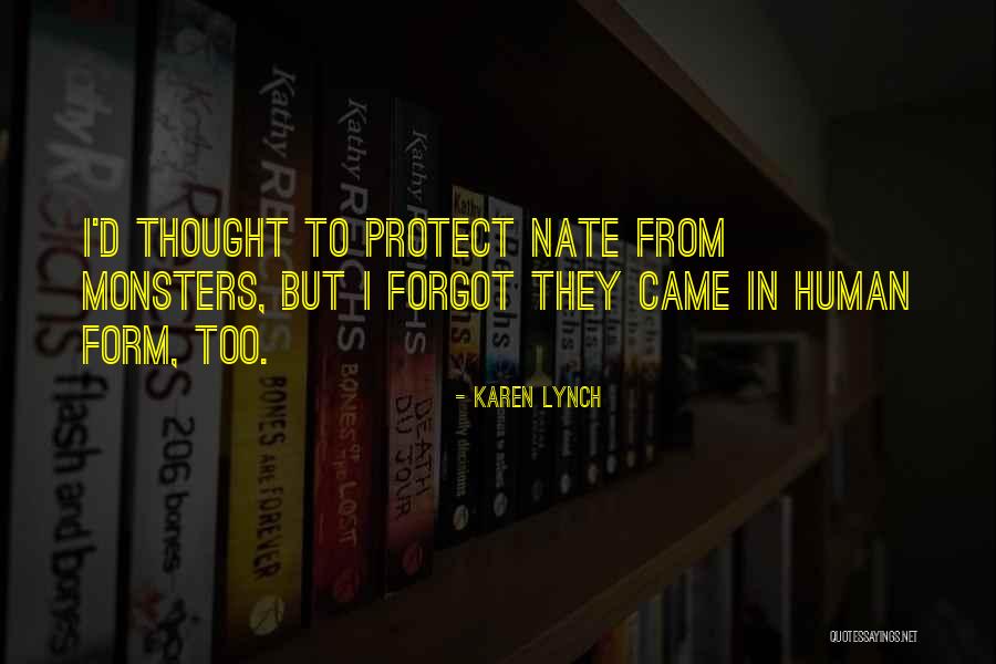 Anti Family Society Quotes By Karen Lynch Anti Family Society Quotes By Karen Lynch