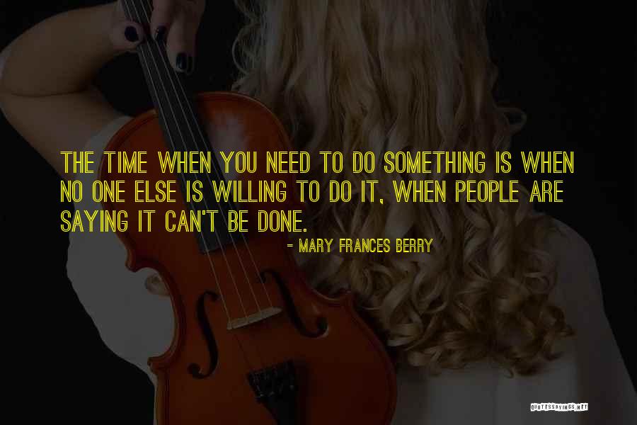 Anti Fed Quotes By Mary Frances Berry Anti Fed Quotes By Mary Frances Berry