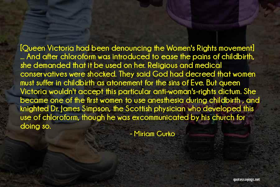 Anti Feminism Movement Quotes By Miriam Gurko Anti Feminism Movement Quotes By Miriam Gurko