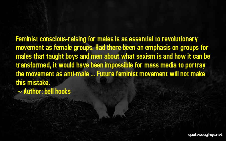 Anti Feminist Quotes By Bell Hooks