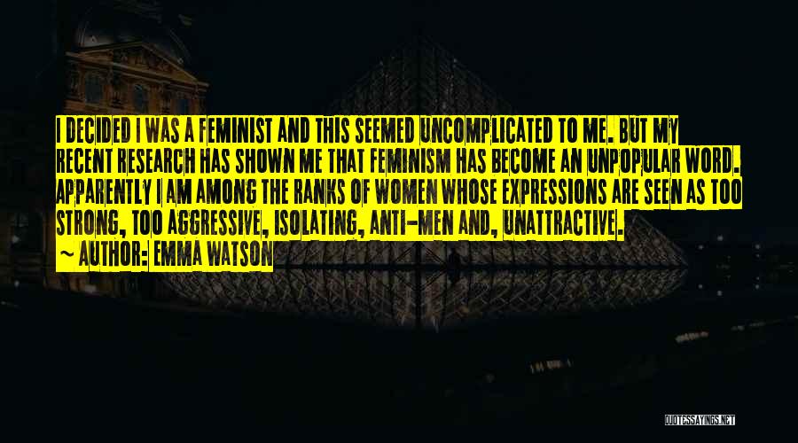Anti Feminist Quotes By Emma Watson