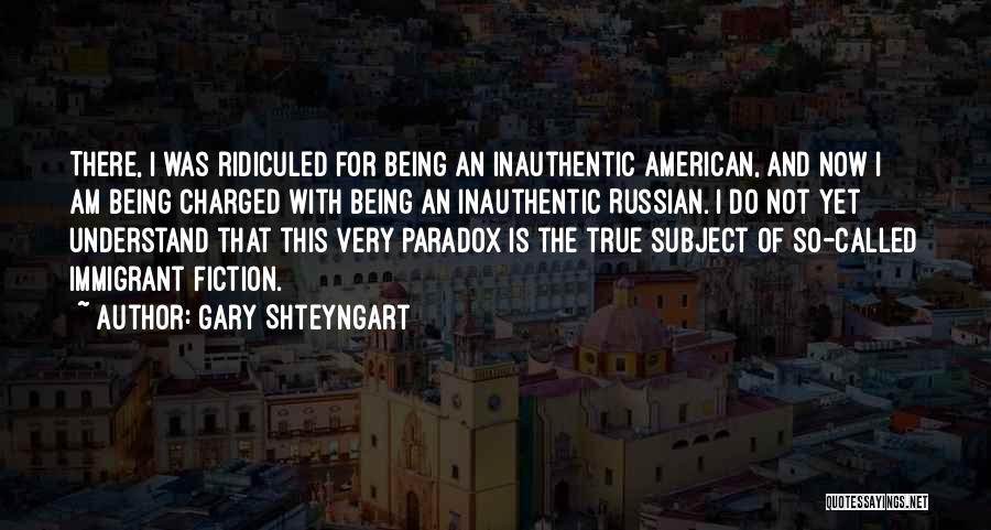 Anti Freemasonry Quotes By Gary Shteyngart