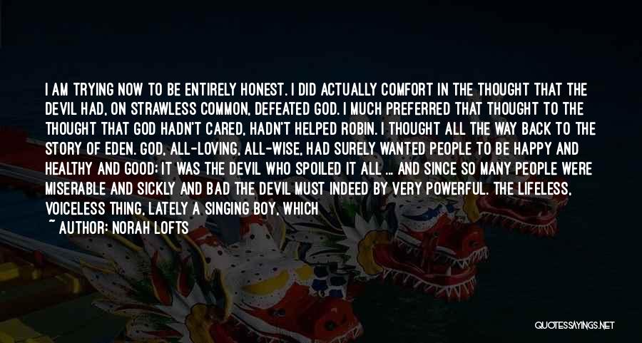 Anti Freemasonry Quotes By Norah Lofts Anti Freemasonry Quotes By Norah Lofts