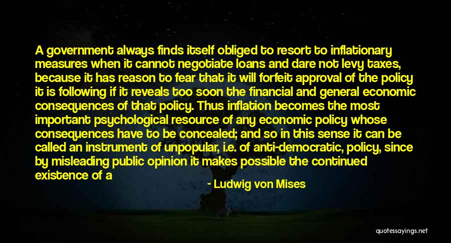 Anti Government Quotes By Ludwig Von Mises