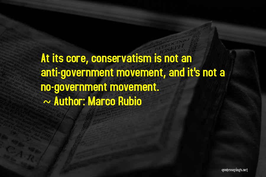 Anti Government Quotes By Marco Rubio