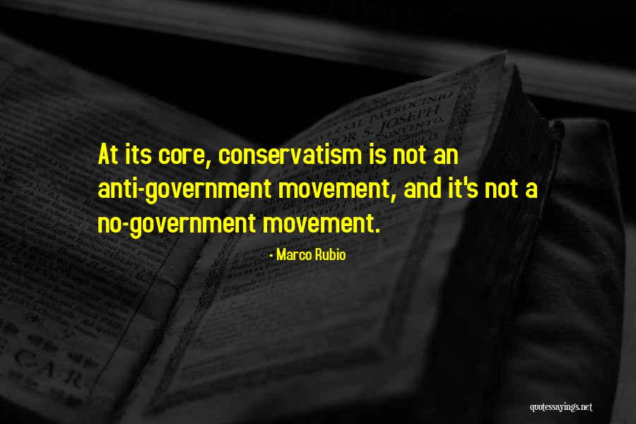 Anti Government Quotes By Marco Rubio