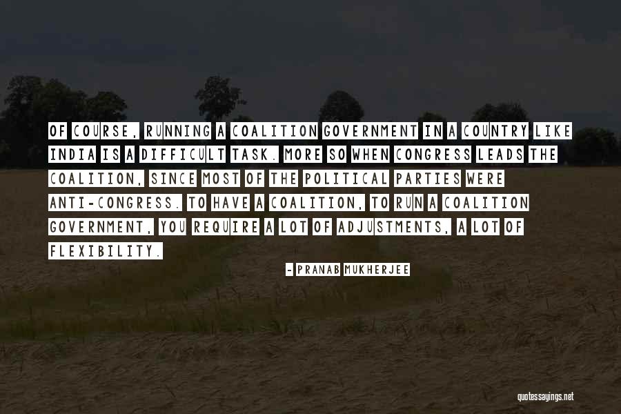 Anti Government Quotes By Pranab Mukherjee Anti Government Quotes By Pranab Mukherjee