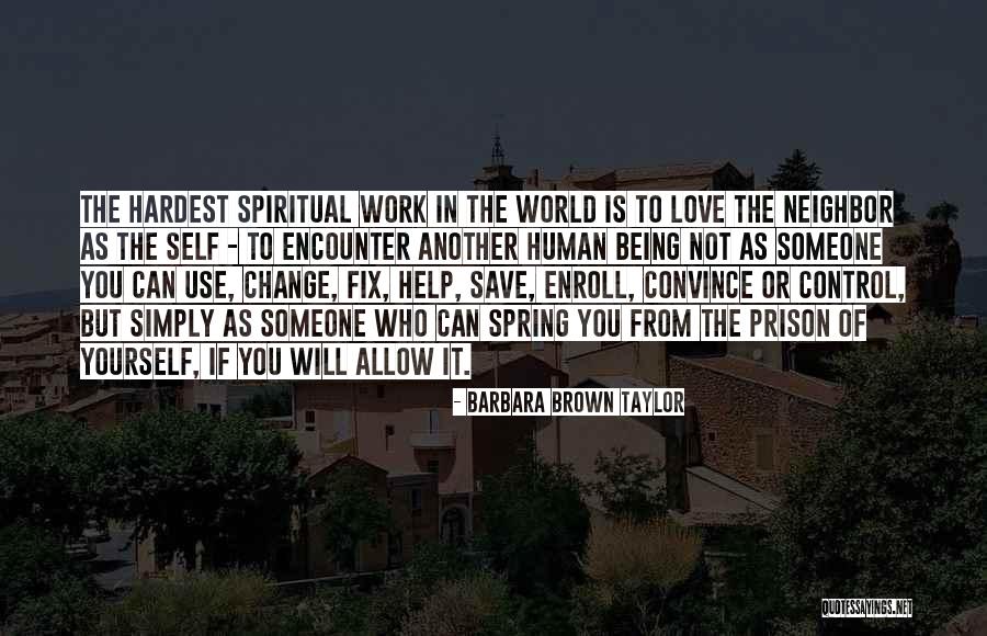 Anti Heroes Im True Quotes By Barbara Brown Taylor Anti Heroes Im True Quotes By Barbara Brown Taylor