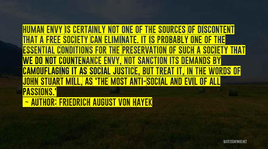 Anti Human Quotes By Friedrich August Von Hayek