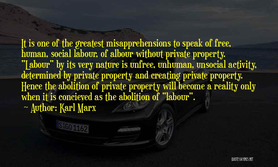Anti Human Quotes By Karl Marx