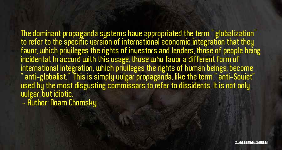 Anti Human Quotes By Noam Chomsky