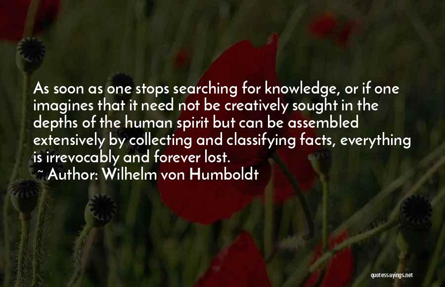 Anti Human Quotes By Wilhelm Von Humboldt