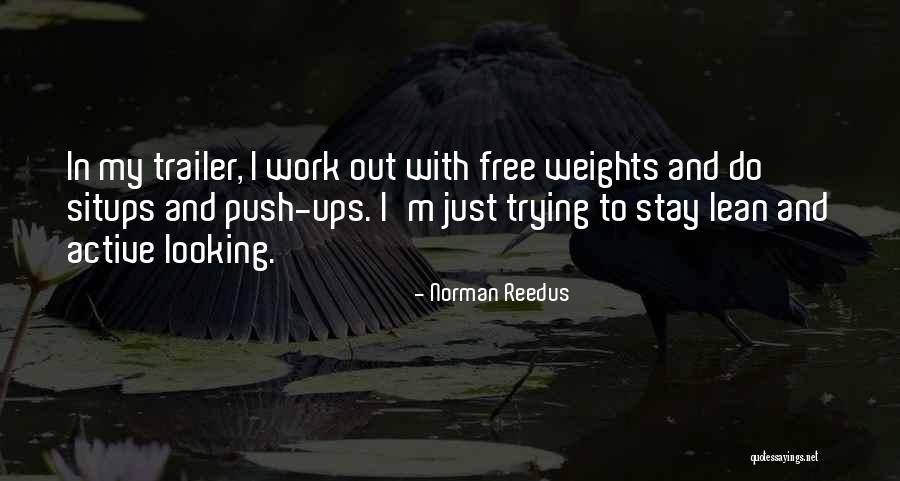 Anti Hunger And Nutrition Coalition Quotes By Norman Reedus Anti Hunger And Nutrition Coalition Quotes By Norman Reedus