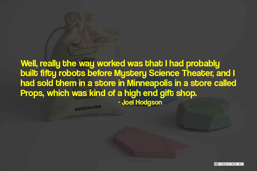 Anti Hunger Skript Quotes By Joel Hodgson Anti Hunger Skript Quotes By Joel Hodgson