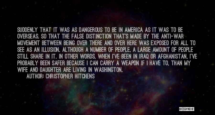 Anti Iraq War Quotes By Christopher Hitchens