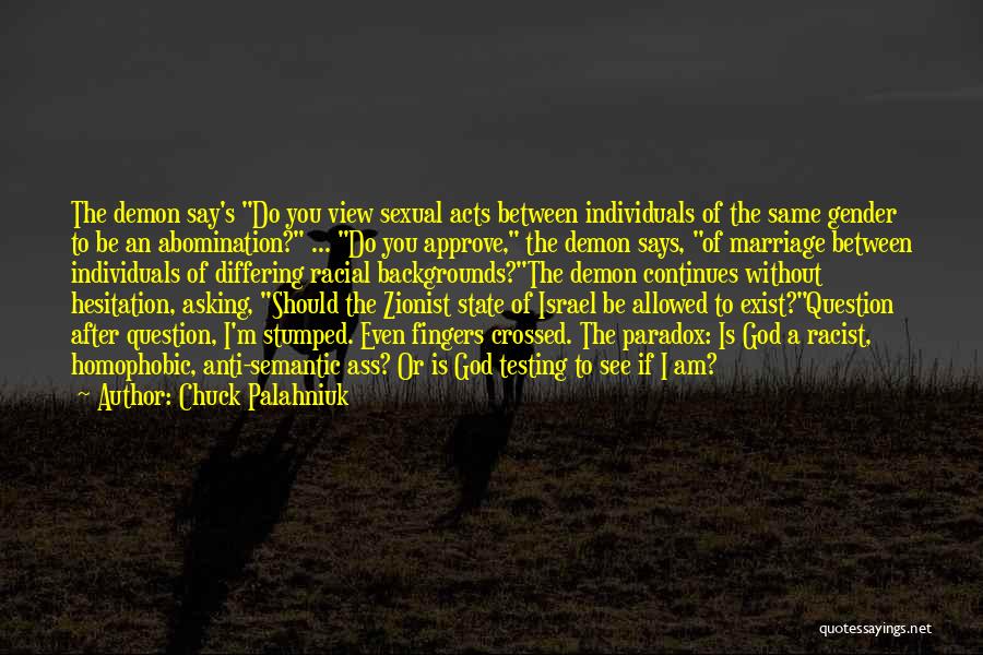 Anti Israel Quotes By Chuck Palahniuk