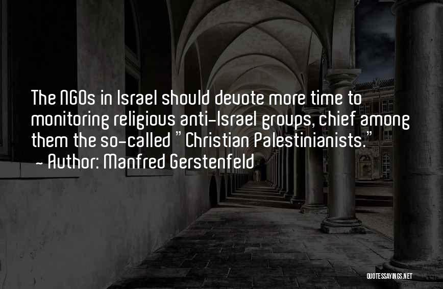 Anti Israel Quotes By Manfred Gerstenfeld