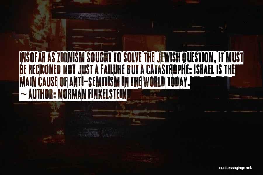 Anti Israel Quotes By Norman Finkelstein