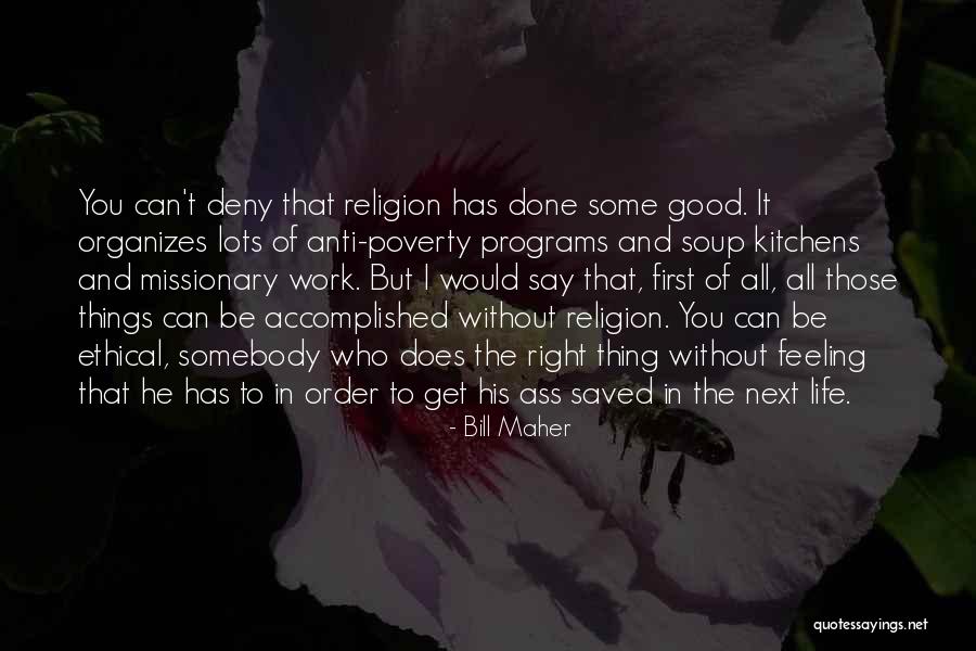 Anti Life Quotes By Bill Maher Anti Life Quotes By Bill Maher