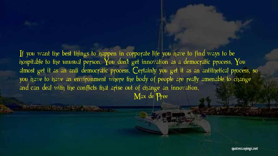 Anti Life Quotes By Max De Pree Anti Life Quotes By Max De Pree