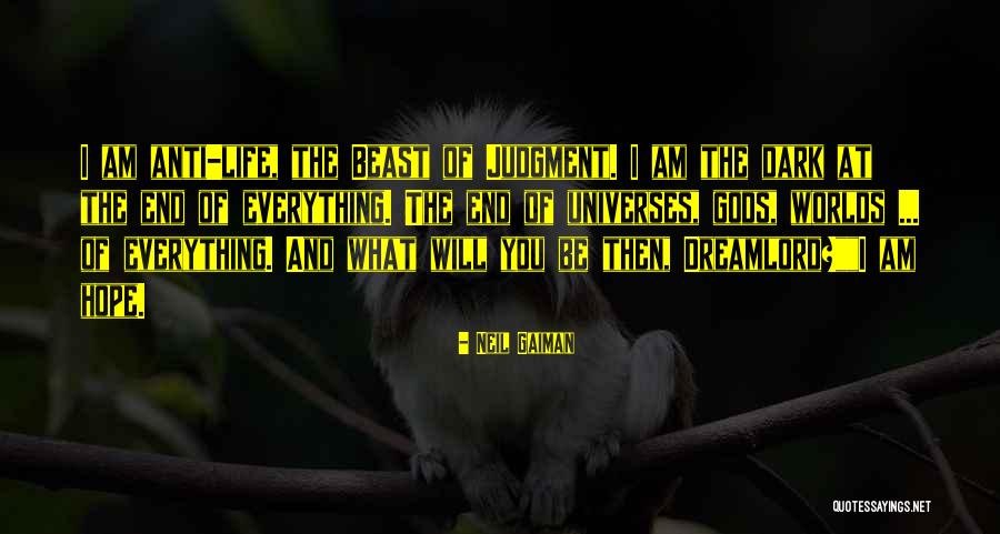 Anti Life Quotes By Neil Gaiman Anti Life Quotes By Neil Gaiman