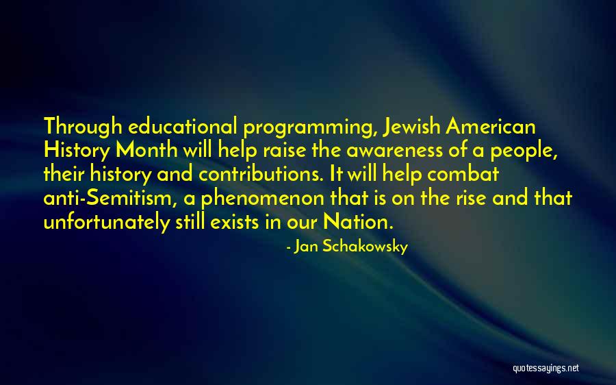 Anti-macho Quotes By Jan Schakowsky